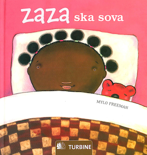 Zaza ska sova / Mylo Freeman ; översatt av Hanna Semerson