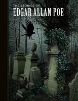 The stories of Edgar Allan Poe / illustrated by Scott McKowen