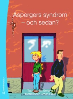 Aspergers syndrom - och sedan?