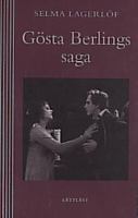 Gösta Berlings saga / Selma Lagerlöf ; bearbetad av Busk Rut Jonsson