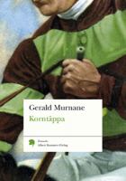 Korntäppa / Gerald Murnane ; översättning av Peter Samuelsson