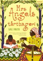 Mrs Angels tårtbageri / Gaile Parkin ; översättning: Maria Store