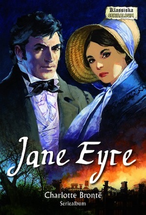 Jane Eyre : seriealbum / Charlotte Brontë ; manusbearbetning: Amy Corzine ; illustrationer: John M. Burns ; [svensk bearbetning och översättning: Helena Olsson]