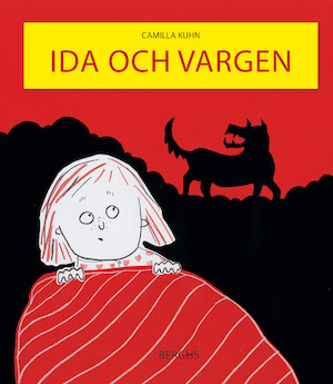 Ida och vargen / Camilla Kuhn ; från norskan av Sofia Lindelöf