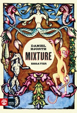 Mixture : essayer / Daniel Hjorth
