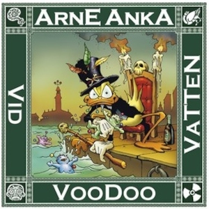 Arne Anka / [Charlie Christensen]. 9, Voodoo vid vatten