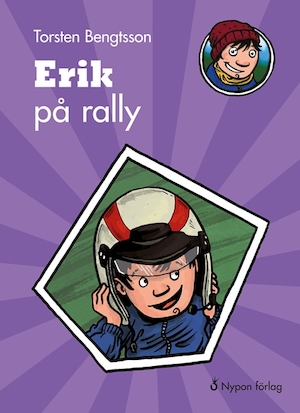 Erik på rally / författare: Torsten Bengtsson ; illustratör: Jonas Anderson