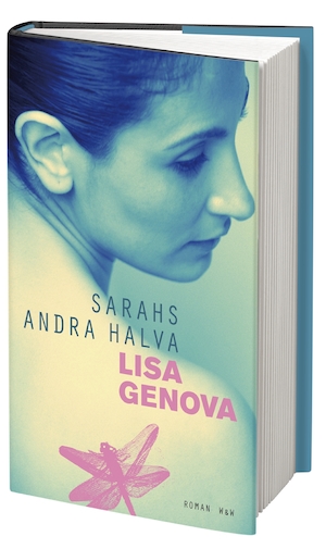 Sarahs andra halva / Lisa Genova ; översättning: Anna Sandberg