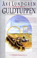 Guldtuppen / Åke Lundgren