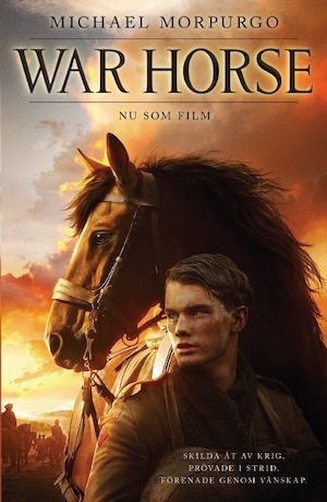 Warhorse / av Michael Morpurgo ; översättning av Olle Sahlin och Monica Sahlin