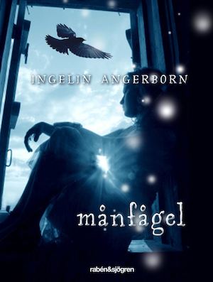 Månfågel / Ingelin Angerborn