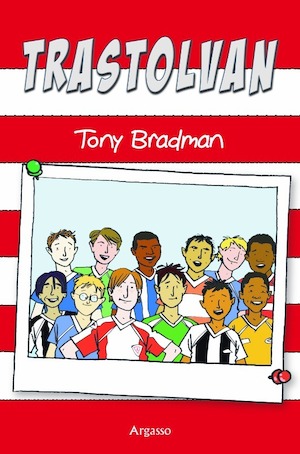 Trastolvan / Tony Bradman ; illustrationer: Karen Donnelly ; översättning: Maria Fröberg