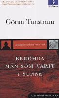 Berömda män som varit i Sunne : roman / Göran Tunström