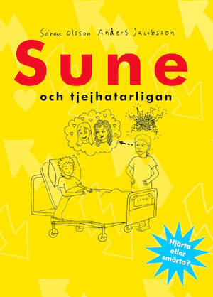 Sune och tjejhatarligan / Sören Olsson & Anders Jacobsson ; [illustrationer: Lovisa Lesse]