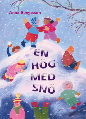 En hög med snö / Anna Bengtsson