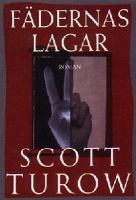 Fädernas lagar / Scott Turow ; översättning av Lennart Olofsson