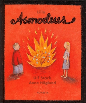 Lilla Asmodeus / Ulf Stark, Anna Höglund
