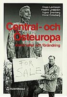 Central- och Östeuropa : kontinuitet och förändring / Claes Levinsson ...