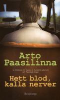 Hett blod, kalla nerver / Arto Paasilinna ; översättning: Camilla Frostell