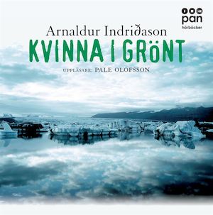 Kvinna i grönt [Ljudupptagning] / Arnaldur Indriðason ; översättning: Ylva Hellerud
