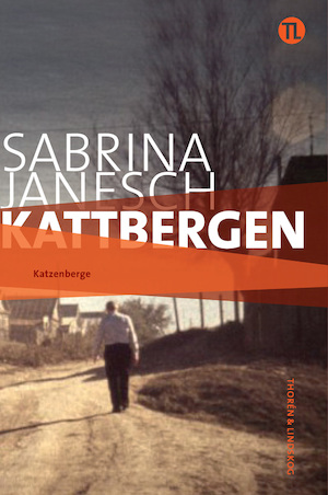 Kattbergen / Sabrina Janesch ; översättning: Victoria Johansson Ramirez