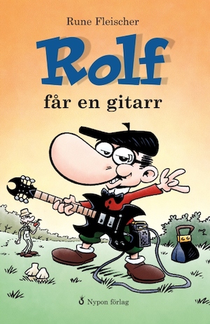 Rolf får en gitarr / Rune Fleischer ; [översättning: Hans Peterson]