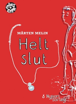 Helt slut / Mårten Melin ; illustratör: Helena Bergendahl