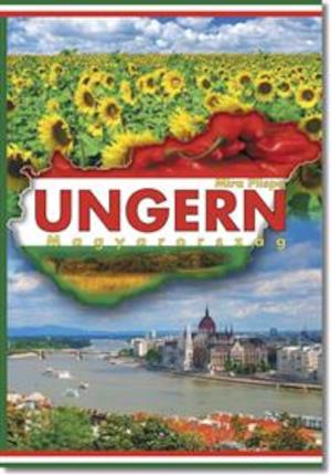 Ungern : Magyarország / Mira Piispa ; [översättning från finska: Kent Lindberg ; illustrationer: Atte Okkonen]