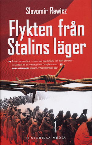 Flykten från Stalins läger / Slavomir Rawicz ; i bearbetad översättning av Margareta Nylander