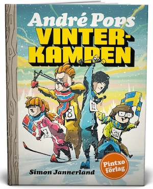 Vinterkampen / André Pops ; illustration: Simon Jannerland