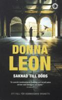Saknad till döds / Donna Leon ; översättning: Ing-Britt Björklund