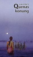 Quenas konung : roman / Lina Stoltz