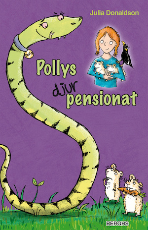Pollys djurpensionat / Julia Donaldson ; illustrationer av Hannah Shaw ; från engelskan av Sofia Lindelöf