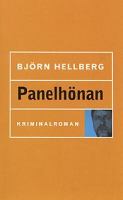 Panelhönan / Björn Hellberg