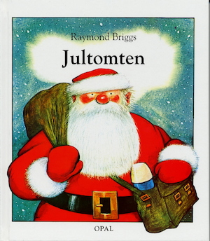 Jultomten / Raymond Briggs ; översättning: Gunvor V. Blomqvist