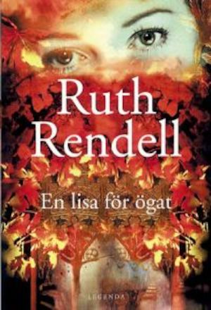En lisa för ögat / Ruth Rendell ; översättning av Karl G. och Lilian Fredriksson
