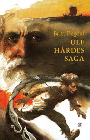 Ulf Hårdes saga : en berättelse från vikingatiden / Britt Engdal ; illustrerad av Tord Nygren