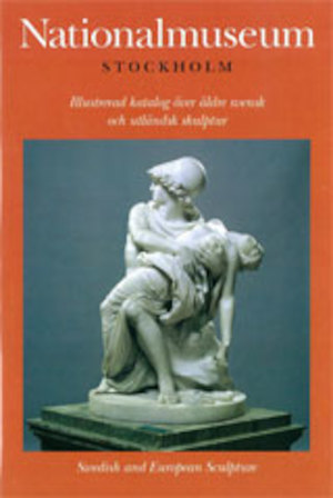 Illustrerad katalog över äldre svensk och utländsk skulptur