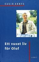 Ett vuxet liv för Olof