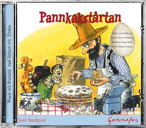 Pannkakstårtan [Ljudupptagning] / av Sven Nordqvist ; musik: Thomas Frykberg