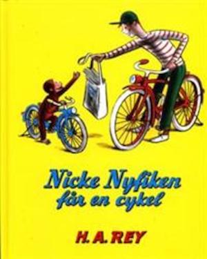 Nicke Nyfiken får en cykel / H. A. Rey ; [översättning av Marianne Lindgren]