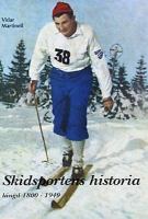 Skidsportens historia: Längd 1800-1949