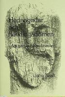 Hednagudar och hövdingadömen i det gamla Skandinavien / av John Kraft