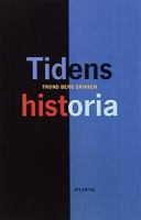 Tidens historia / Trond Berg Eriksen ; översättning: Sten Andersson