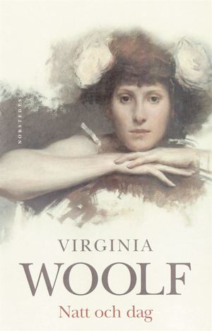Natt och dag / Virginia Woolf ; översättning av Maria Ekman