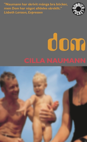 Dom : roman / Cilla Naumann