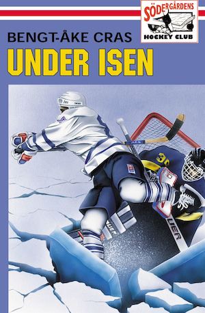 Under isen / Bengt-Åke Cras