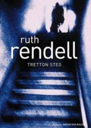 Tretton steg / Ruth Rendell ; översättning av Gertrud Hemmel