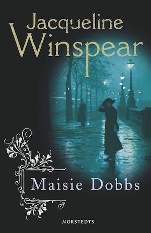 Maisie Dobbs / Jacqueline Winspear ; översättning: Ulrika Jannert Kallenberg