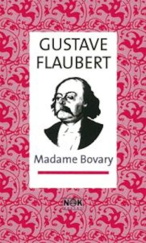 Madame Bovary / Gustave Flaubert ; översättning: Greta Åkerhielm
